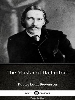 cover image of The Master of Ballantrae by Robert Louis Stevenson (Illustrated)